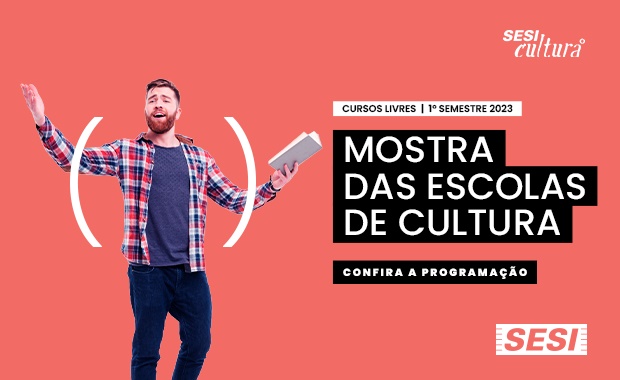 reprodução oficial Mostra das Escolas de Cultura - SESI Cultura