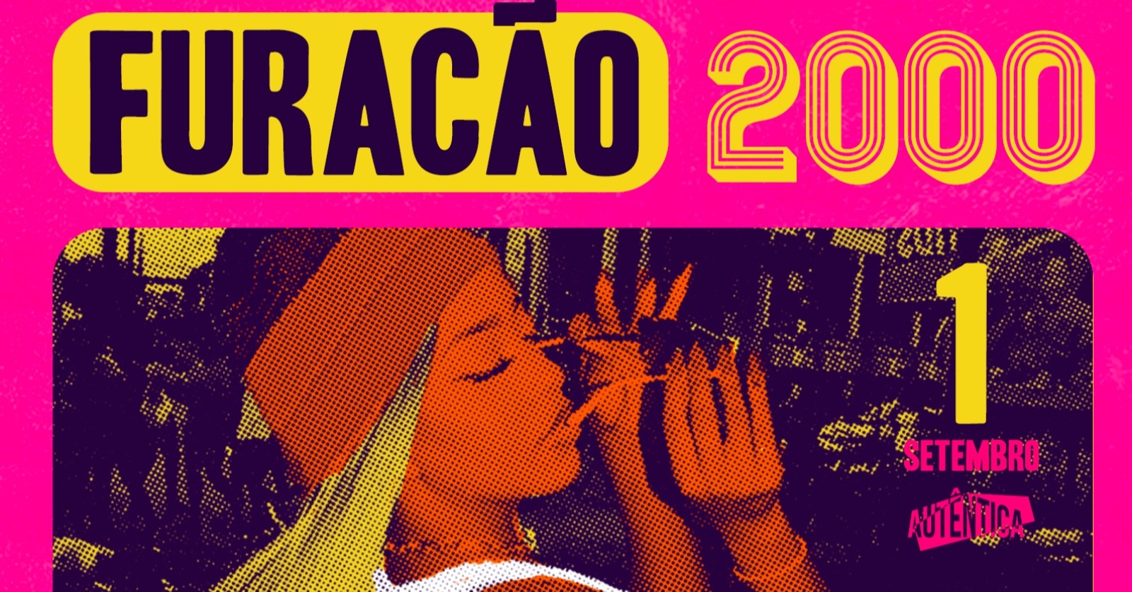 Show: Furacão 2000
