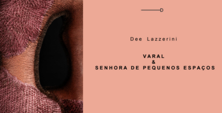 Capa da exposição Varal e Senhora de pequenos espaços do artista plástico Dee Lazzerini
