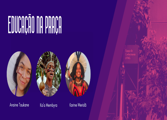 Educação na Praça - Marco Temporal e os Povos Indígenas