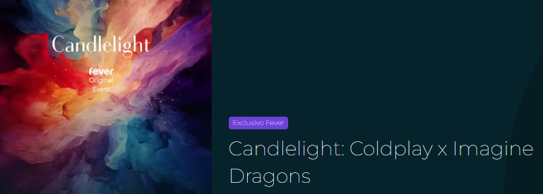 reprodução oficial Candlelight: Coldplay x Imagine Dragons