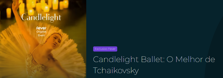 reprodução oficial Candlelight Ballet: O Melhor de Tchaikovsky