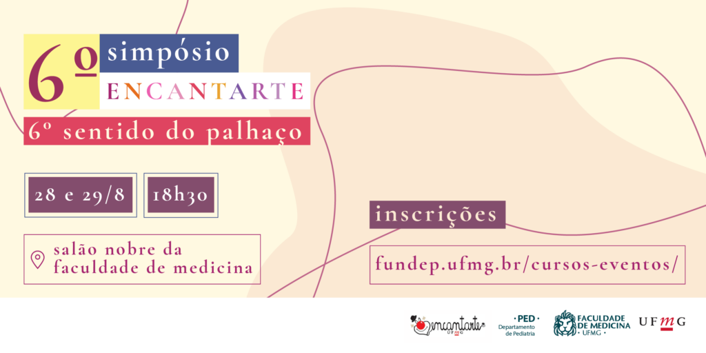 VI Simpósio do Encantarte – 6º sentido do Palhaço