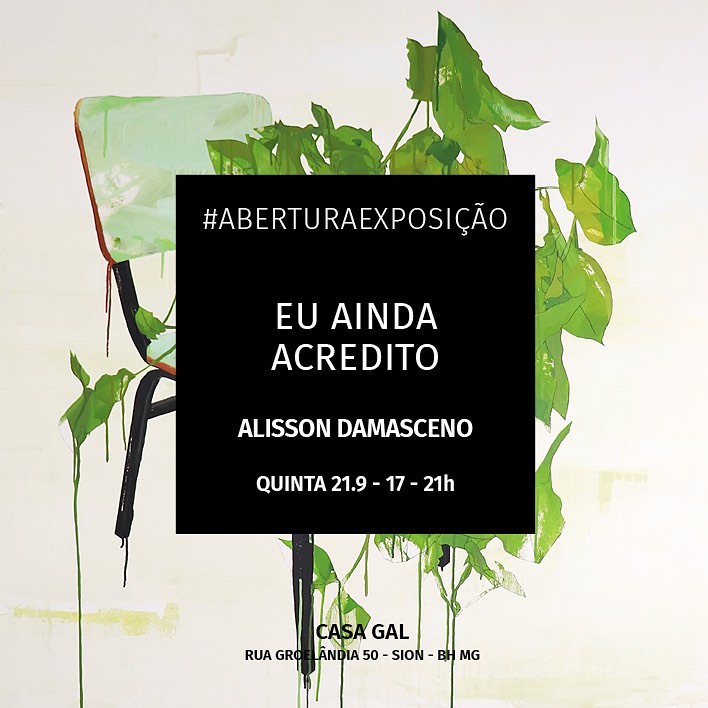 Exposição: "Eu Ainda Acredito" 