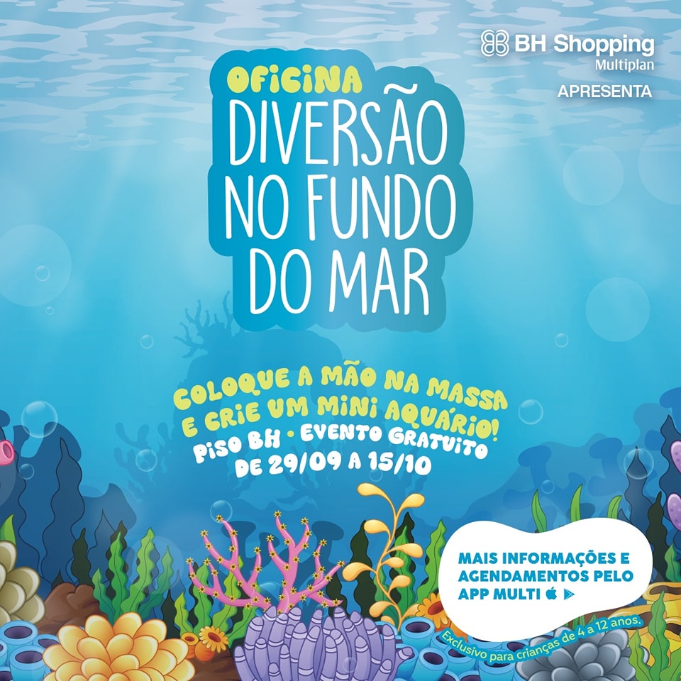 Oficina Diversão no Fundo do Mar - BH Shopping