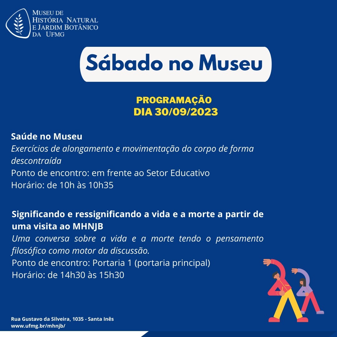 Sábado no Museu - Museu de história Natural e Jardim Botânico da UFMG