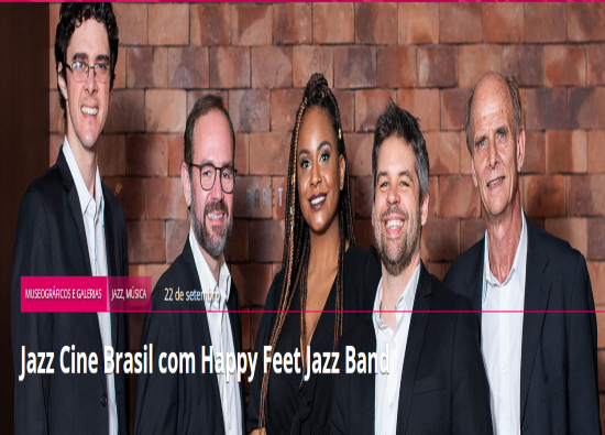 Jazz Cine Brasil com Happy Feet Jazz Band 