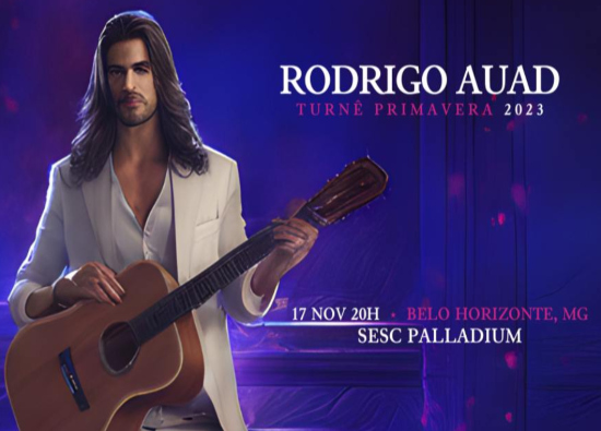 Show: Rodrigo Auad "Turnê Primavera"