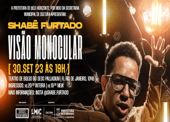 Show: Shabê "Visão Monocular