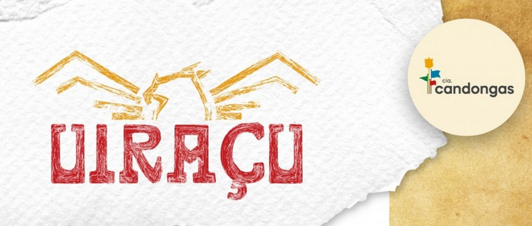 reprodução oficial Espetáculo: Uiraçu