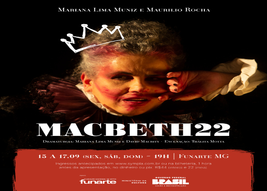 Espetáculo: "Macbeth 22" 