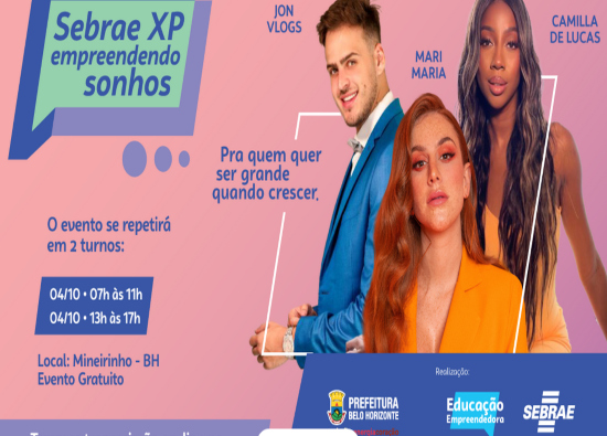 SEBRAE XP "Empreendendo Sonhos"