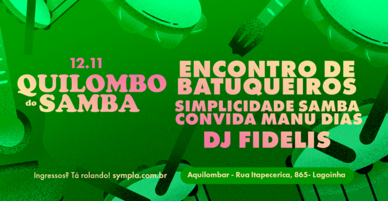 Quilombo do Samba - Aquilombar