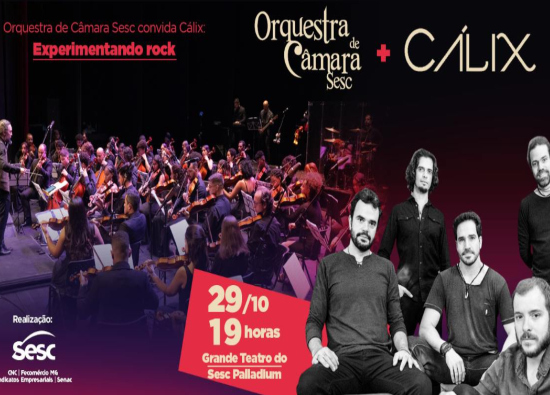 Concerto: Orquestra de Câmara Sesc e o Cálix