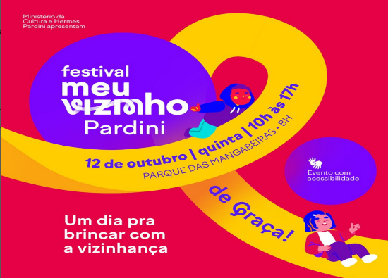 Festival Meu Vizinho Pardini "Edição Dia das Crianças"