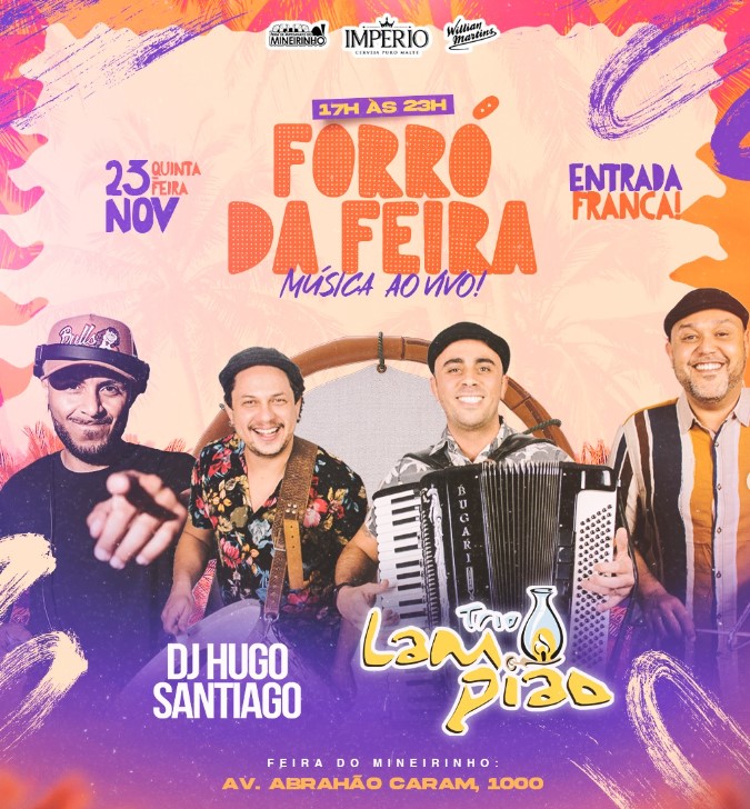 Forró da Feira - Feira do Mineirinho