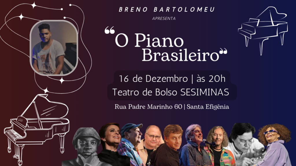 reprodução oficial Show: O Piano Brasileiro com Breno Bartolomeu
