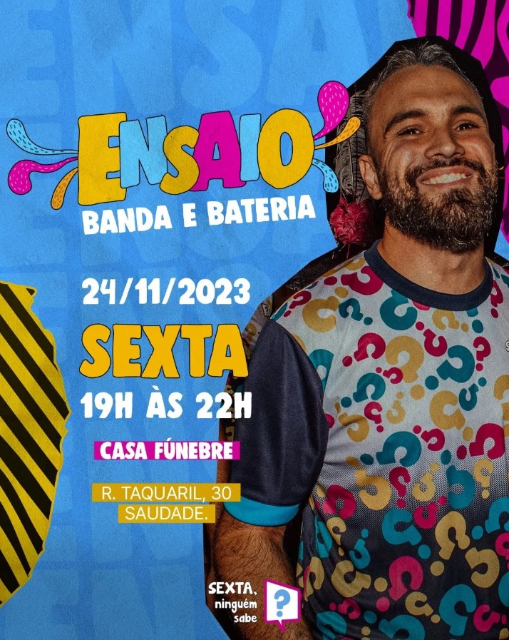 Ensaio: Bloco Sexta, ninguém sabe?