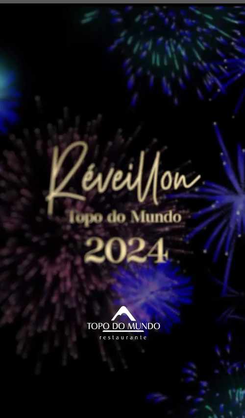 Réveillon Topo do Mundo 2024