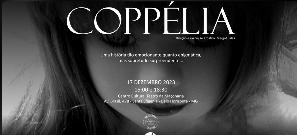 Espetáculo: “Coppélia” - Ballet e Classe! 18 Anos