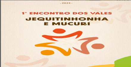 1º Encontro dos Vales do Jequitinhonha e do Mucuri 