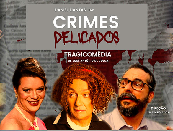  Mostra Cine Brasil de Teatro e Música: "Crimes delicados"