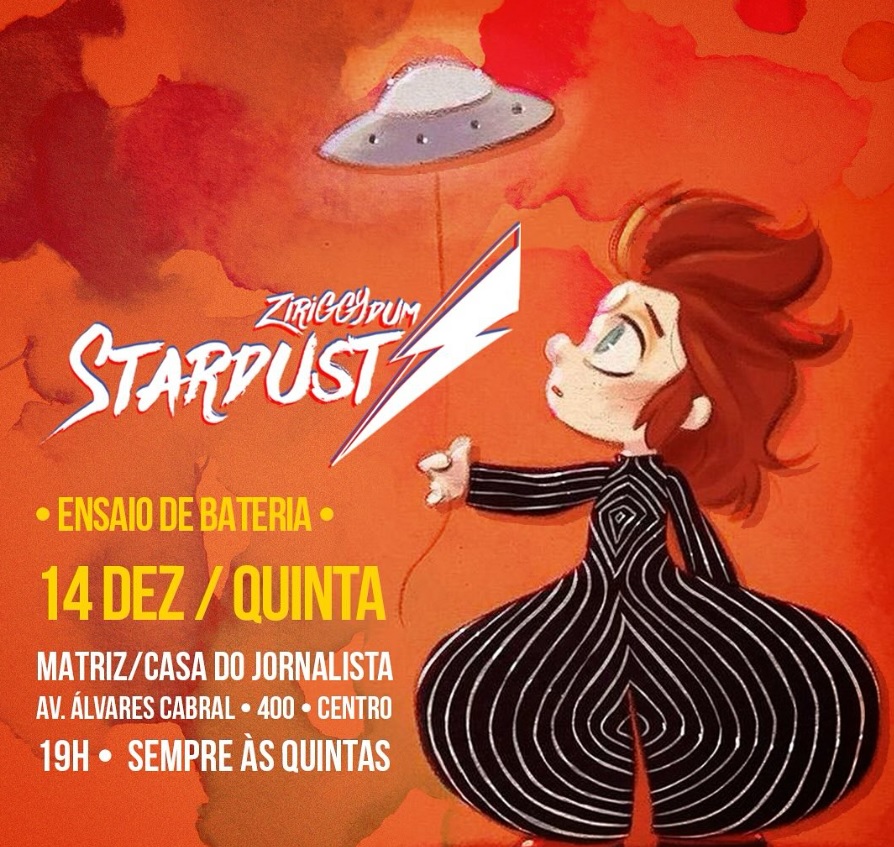 Ensaio: Bloco Ziriggydum Stardust