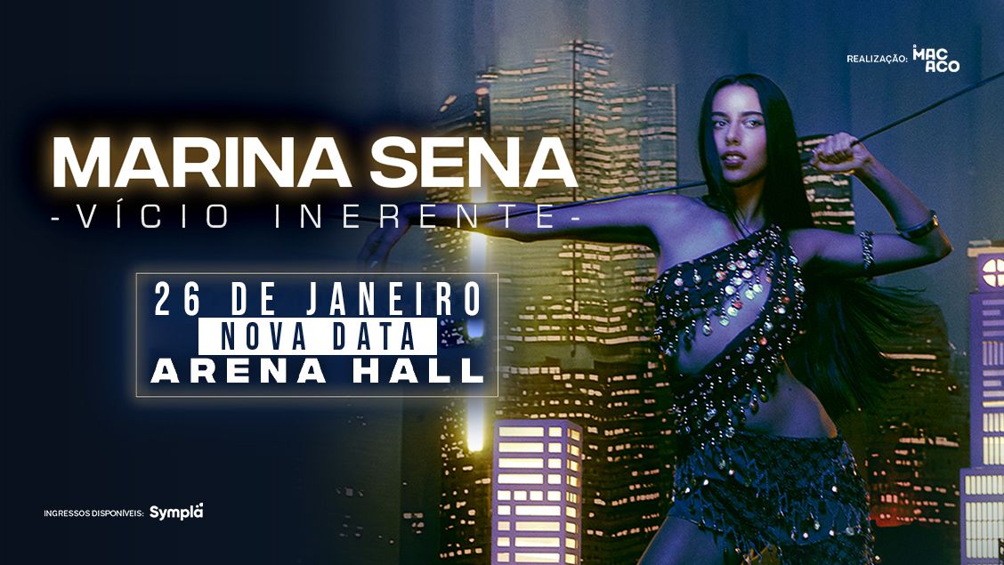 Show: Marina Sena "Vício Inerente"