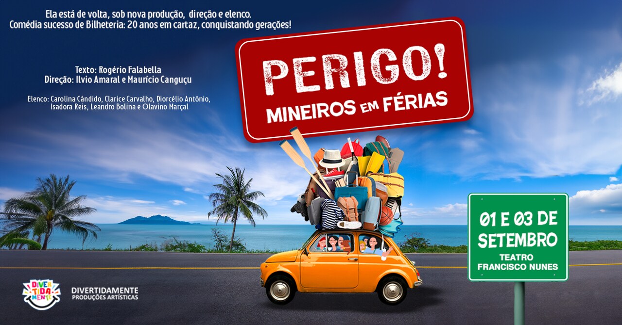 Espetáculo de teatro - Perigo! mineiro em férias