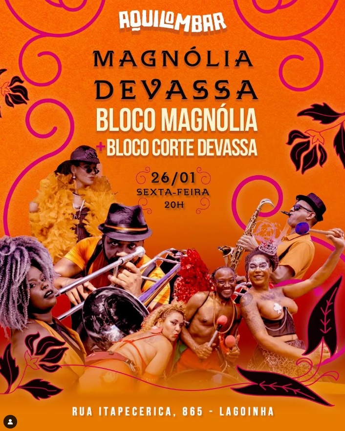 Ensaio: Bloco Magnólia Devassa