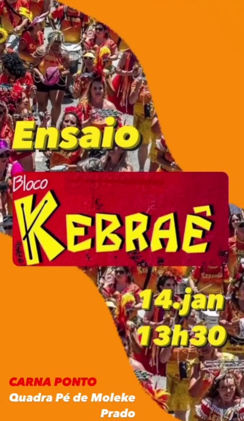 Ensaio: Bloco Kebraê