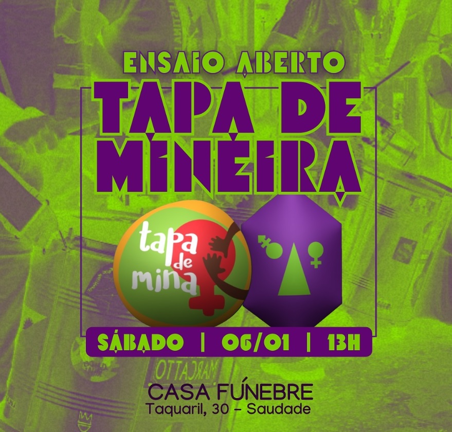 Ensaio: Bloco Tapa de Mina
