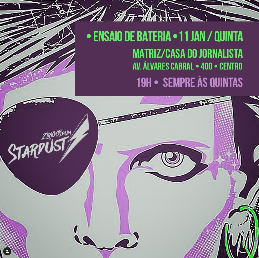 Ensaio: Bloco Ziriggydum Stardust