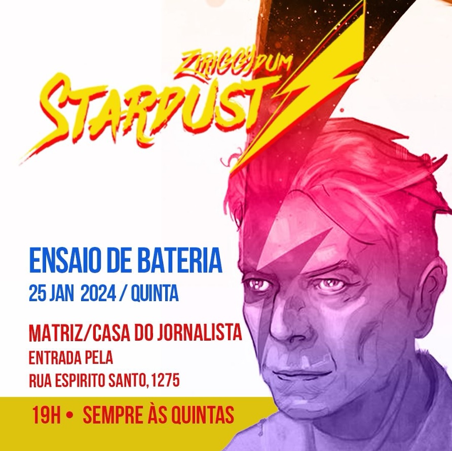 Ensaio: Bloco Ziriggydum Stardust 