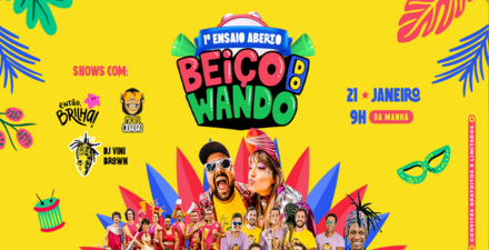 1º Ensaio Aberto: Beiço do Wando