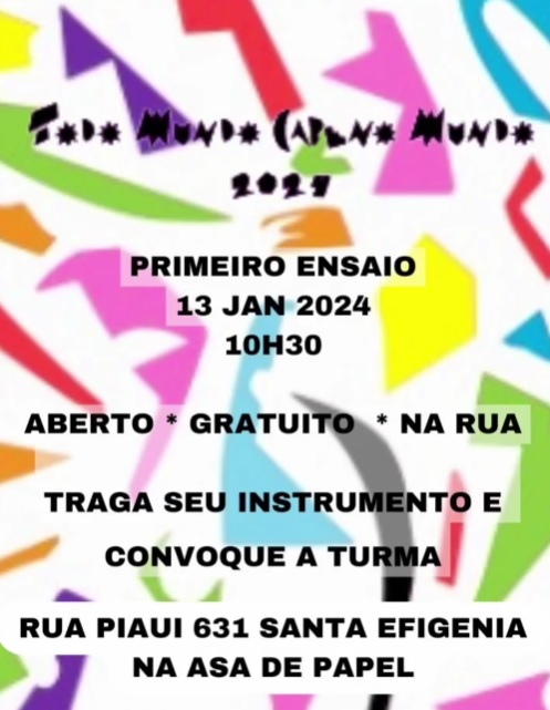 Ensaios: Bloco Todo mundo cabe no mundo