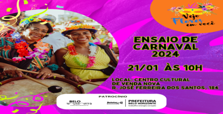 Ensaios e Desfile: Bloco Vejo Flores em Você