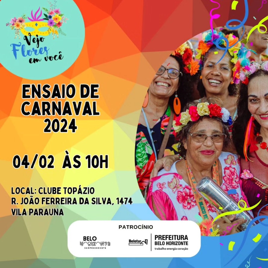 Bloco Vejo Flores em Você 