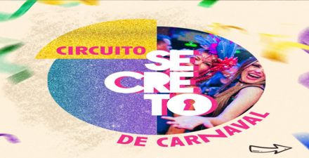 reprodução oficial Circuito Secreto de Carnaval