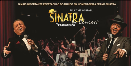 Espetáculo: Sinatra in Concert By Kramarenco