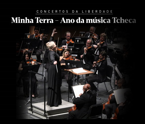 Concertos da Liberdade: “Minha terra” Ano da música Tcheca