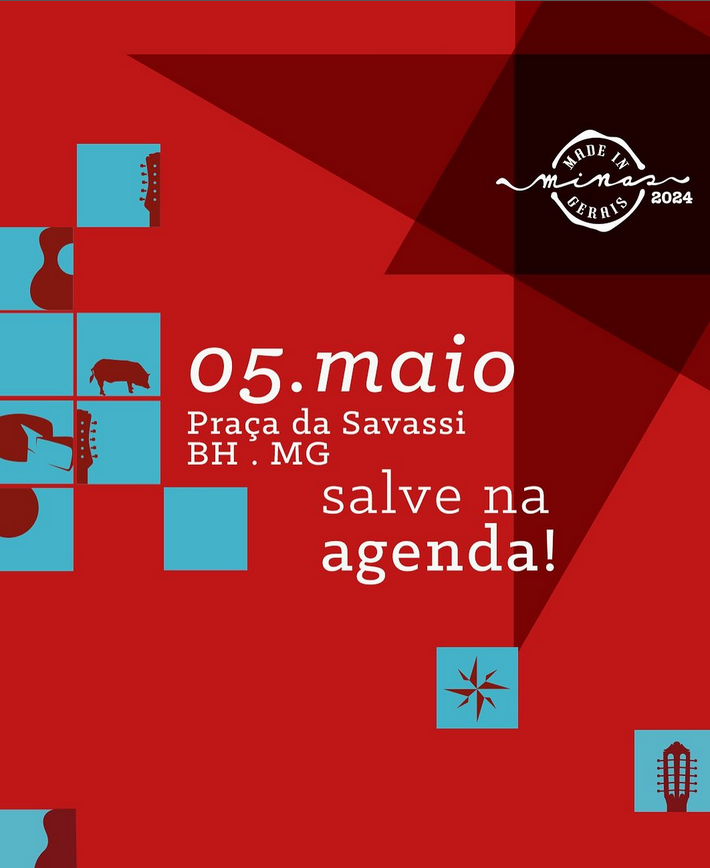 4ª Edição: Made in Minas Gerais