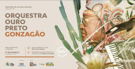 Concerto: "Gonzagão" - Orquestra Ouro Preto