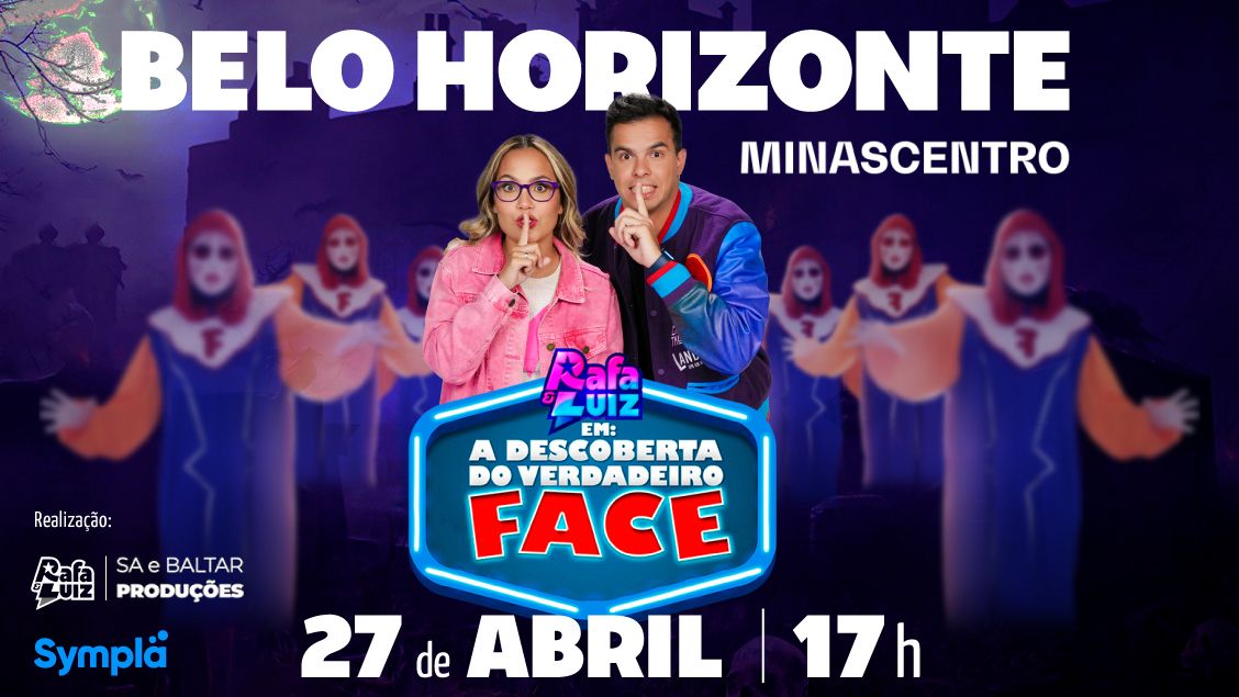 Espetáculo: “Rafa e Luiz em: A Descoberta do Verdadeiro Face”