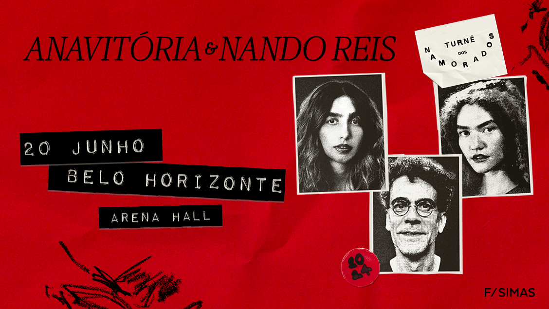 reprodução oficial Show: ANAVITÓRIA & Nando Reis "Turnê dos Namorados"