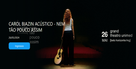 Show: Carol Biazin "Nem Tão pouco assim"