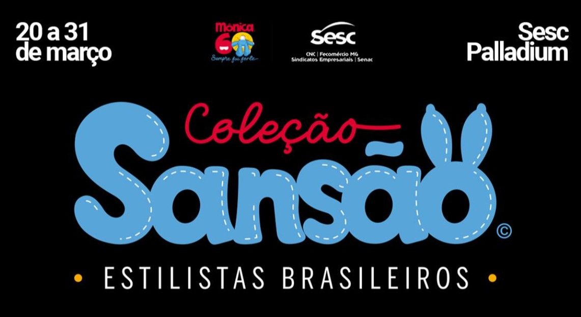 Exposição: "Coleção Sansão" Estilistas Brasileiros