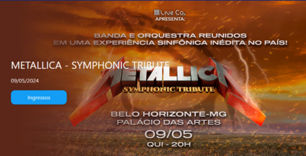 Espetáculo: “Metallica Symphonic Experience”