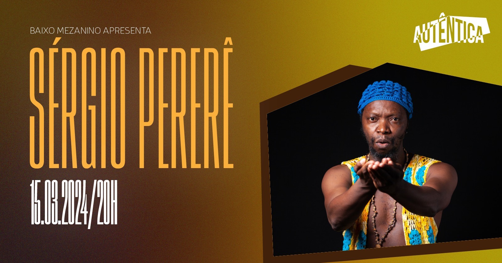 Show: Sérgio Pererê