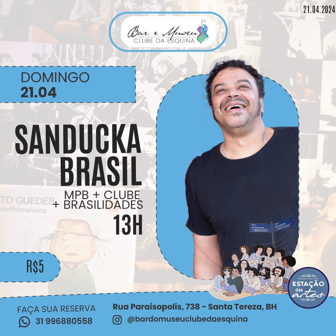 Show com Sanducka Brasil